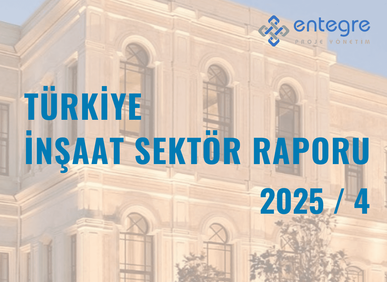 İnşaat Sektör Raporu 2025/Q4